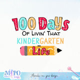 100 days of livin' that kindergarten Sublimation design, png for sublimation, Retro School design, School life PNG