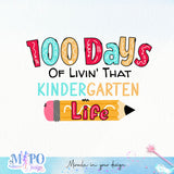 100 days of livin' that kindergarten sublimation design, png for sublimation, Retro School design, School life PNG
