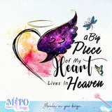 A Big Piece of My Heart Lives In Heaven sublimation design, png for sublimation, memorial PNG