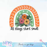 All things start small sublimation design, png for sublimation, retro motivation  sublimation, positive vibes png