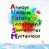 Always unique totally Intelligent sometimes mysterious sublimation design, png for sublimation, Disease design, Autism awareness PNG