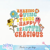 Amazing loving strong happy beautiful gracious sublimation design, png for sublimation, retro sublimation, inspiring png