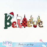 Believe sublimation design, png for sublimation, Christmas PNG, Christmas vibes PNG