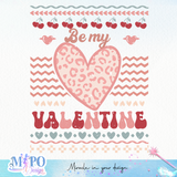 Be mine Valentine SVG design, svg for sublimation, Valentine SVG, Retro Valentine ugly sweater SVG