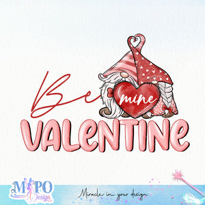 Be my Valentine sublimation design