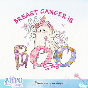 Breast Cancer is Boo Sheet sublimation