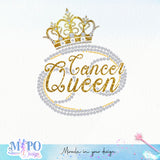 Cancer Queen sublimation design, png for sublimation, Event vibes PNG, Birthday PNG