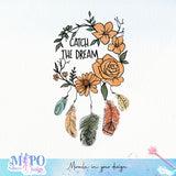 Catch the dream sublimation design, png for sublimation, Hobby png, Dream Catcher png