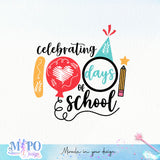 Celebrating 100 days of school Sublimation design, png for sublimation, Retro School design, School life PNG