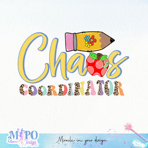 Chaos coordinator sublimation design, png for sublimation, Retro School design, School life PNG