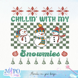 Chillin' with my snowmies sublimation design, png for sublimation, Christmas PNG,  Christmas SVG