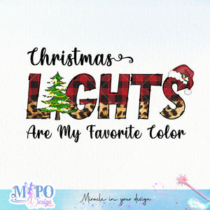 Christmas Lights Are My Favorite Color sublimation design, png for sublimation, Christmas PNG, Leopard Christmas PNG