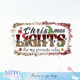 Christmas lights are my favorite color sublimation design, png for sublimation, Christmas PNG, Leopard Christmas PNG