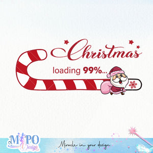 Christmas loading 99%... Sublimation design, png for sublimation, Christmas PNG, Retro pink christmas PNG