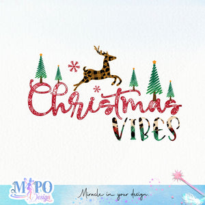 Christmas vibes sublimation design, png for sublimation, Christmas PNG, Christmas vibes PNG