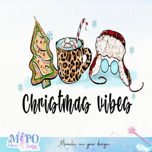 Christmas vibes sublimation design, png for sublimation, Christmas PNG, Christmas vibes PNG