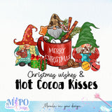 Christmas wishes & hot cocoa kisses sublimation design, png for sublimation, Christmas PNG, Drink and Gnomes PNG