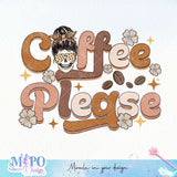 Coffee please sublimation design, png for sublimation, coffee mama vibes png, mother's day png