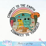 Connect to the earth connect to yourself sublimation design, png for sublimation, Hobby vibes png, animals and pets png