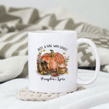 Just a girl who loves pumpkin spice sublimation design, png for sublimation, Autumn PNG, Positive vibe PNG, Autumn vibe PNG