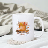 Time to get cozy sublimation design, png for sublimation, Autumn PNG, Positive vibe PNG, Autumn vibe PNG