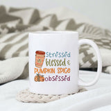 Stressed blessed & pumpkin spice obsessed sublimation design, png for sublimation, Autumn PNG, Positive vibe PNG, Autumn vibe PNG
