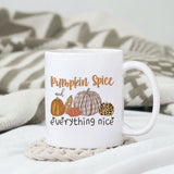 Pumpkin spice and everything nice sublimation design, png for sublimation, Autumn PNG, Positive vibe PNG, Autumn vibe PNG