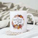 The sweet scent of fall Sublimation design, png for sublimation, Autumn PNG, Positive vibe PNG, Autumn vibe PNG