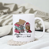 Happiness is a cup of coffee & a good book sublimation