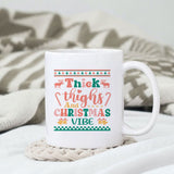 Thick thighs christmas vibes sublimation design, png for sublimation, Christmas PNG,  Christmas SVG