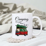 Camping it's just how I roll! sublimation design, png for sublimation, Christmas PNG, Christmas vibes PNG