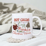 Hot Cocoa Cozy Blankets and Christmas Movies SVG PNG design, png for sublimation, Christmas PNG,  Christmas SVG