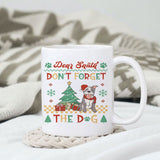 Dear Santa, don't forget the dog design, png for sublimation, Christmas PNG,  Christmas SVG