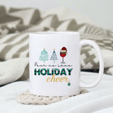 Pour me some holiday cheer sublimation design, png for sublimation, Christmas Quotes PNG, Christmas vibes PNG