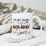 I'm not drunk I'm full of holiday spirit sublimation design, png for sublimation, Christmas Quotes PNG, Christmas vibes PNG