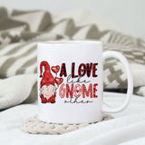 A love like gnome other sublimation design