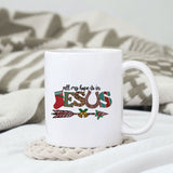 All my hope is in Jesus sublimation design, png for sublimation, Jesus sublimation,christmas jesus png