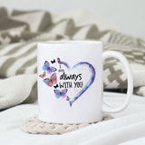 I am always with you sublimation design, png for sublimation, memorial PNG