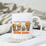 Coffee gives me mother powers sublimation design, png for sublimation