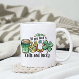 All you need is coffee and lucky sublimation design, png for sublimation, Patrick's day PNG, Holiday PNG