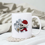 Just chill sublimation design, png for sublimation, Christmas PNG, Christmas Skeleton PNG