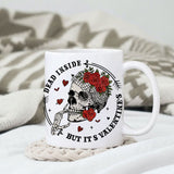 Dead inside but it's valentine's day sublimation design