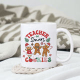Teacher of smart cookies sublimation 1 design, png for sublimation, Christmas teacher PNG, Christmas SVG, Teacher Svg