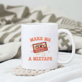 Make me a mixtape sublimation design, png for sublimation, Valentine PNG, Retro valentine PNG