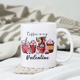 Coffee is my Valentine sublimation design, png for sublimation, Valentine PNG, Valentine coffee PNG