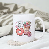 We're perfect match sublimation design, png for sublimation, Valentine PNG, Valentine coffee PNG