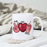 Peace Love Coffee sublimation design, png for sublimation, Valentine PNG, Valentine coffee PNG
