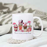 Love more worry less sublimation design, png for sublimation, Valentine PNG, Valentine coffee PNG