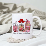 I love you Coffee is my valentine sublimation design, png for sublimation, Valentine PNG, Valentine coffee PNG