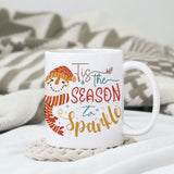 Tis The Season To Sparkle sublimation